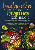 Vegetarisches und Veganes Kochbuch