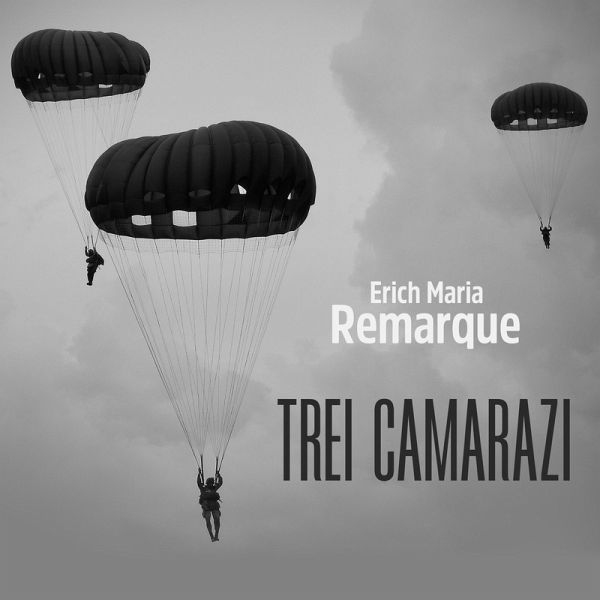 Trei camarazi (MP3-Download)