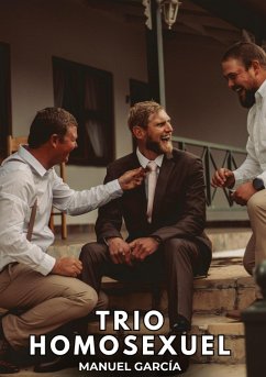 Trio Homosexuel - García, Manuel