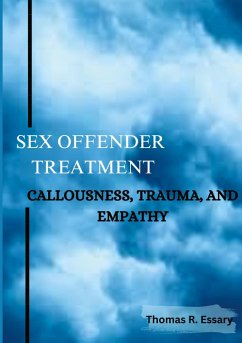 Cover Sex Offender Treatment, Callousness, Trauma, and Empathy