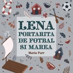 Lena portarita de fotbal si marea (MP3-Download)