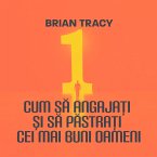 Cum să angajați și să păstrați cei mai buni oameni (MP3-Download)