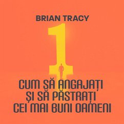 Cum să angajați și să păstrați cei mai buni oameni (MP3-Download) Cover Cum să angajați și să păstrați cei mai buni oameni (MP3-Download)