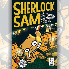 Sherlock Sam and the Mysterious Mastermind in Seoul (MP3-Download) - Low, A.J.