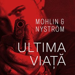 Ultima viață (MP3-Download) - Mohlin, Peter; Nyström, Peter