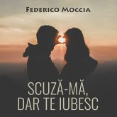 Scuză-mă, dar te iubesc (MP3-Download)