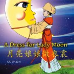 A Dress for Lady Moon 月亮娘娘做衣裳 (MP3-Download)