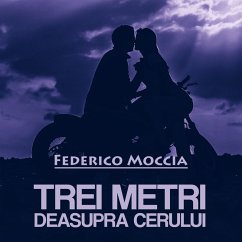 Trei metri deasupra cerului (MP3-Download) - Moccia, Federico