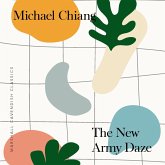 Marshall Cavendish Classics: The New Army Daze (MP3-Download) Marshall Cavendish Classics: The New Army Daze (MP3-Download)