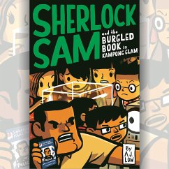 Sherlock Sam and the Burgled Book in Kampong Glam (MP3-Download) - Low, A.J.