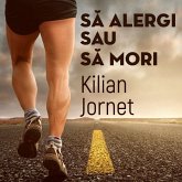 Să alergi sau să mori (MP3-Download)