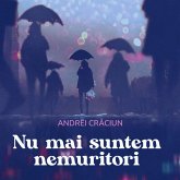 Nu mai suntem nemuritori (MP3-Download)