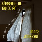 Bărbatul de 100 de ani care a sărit pe fereastră şi a dispărut (MP3-Download)