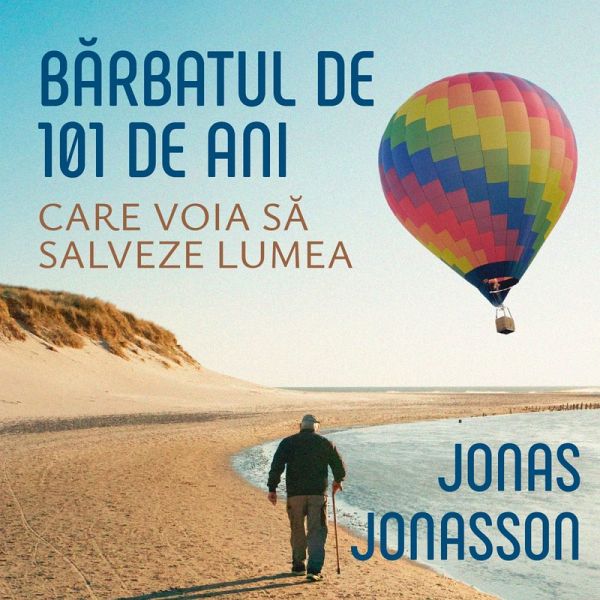 Bărbatul de 101 ani care voia să salveze lumea (MP3-Download)