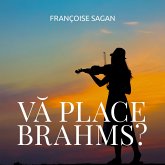 Vă place Brahms? (MP3-Download)