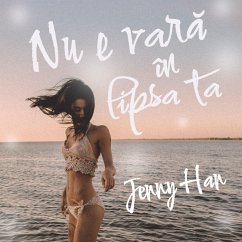 Nu e vară în lipsa ta (MP3-Download) - Han, Jenny