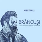 Brâncuși sau cum a învățat țestoasa să zboare (MP3-Download)