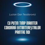Cu puțin timp înaintea coborîrii extratereștrilor printre noi (MP3-Download)