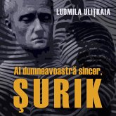 Al dumneavoastră sincer, Şurik (MP3-Download)