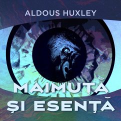 Cover Maimuţă şi esenţă (MP3-Download)