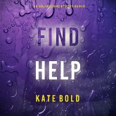 Find Help (An Addison Shine FBI Suspense Thriller—Book 3) (MP3-Download) Find Help (An Addison Shine FBI Suspense Thriller—Book 3) (MP3-Download)