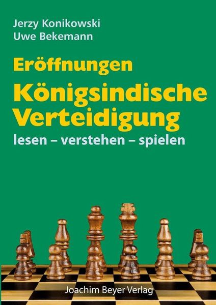 Eröffnungen - Königsindische Verteidigung Eröffnungen - Königsindische Verteidigung
