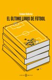 El último libro de fútbol (eBook, ePUB)