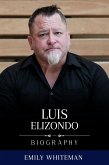 Luis Elizondo Biography (eBook, ePUB)