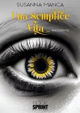 Una semplice vita (eBook, ePUB)