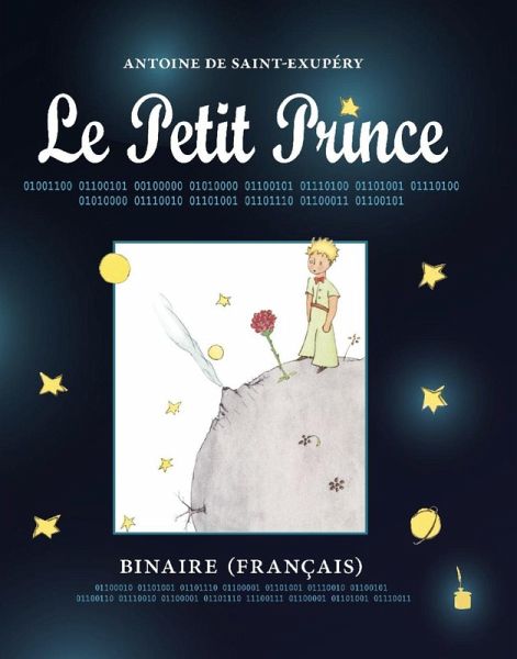 Der Kleine Prinz. Le Petit Prince - Binaire Der Kleine Prinz. Le Petit Prince - Binaire