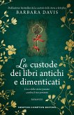 La custode dei libri antichi e dimenticati (eBook, ePUB)