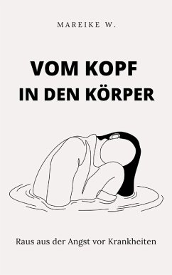 Vom Kopf in den Körper (eBook, ePUB) Cover Vom Kopf in den Körper (eBook, ePUB)