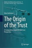 The Origin of the Trust (eBook, PDF)