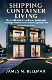 Shipping Container Living (eBook, ePUB)