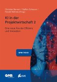 KI in der Projektwirtschaft 2 (eBook, ePUB)