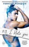 P.S. I Hate You (eBook, ePUB)