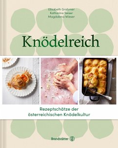 Knödelreich (eBook, ePUB) - Grabmer, Elisabeth; Seiser, Katharina; Wieser, Magdalena