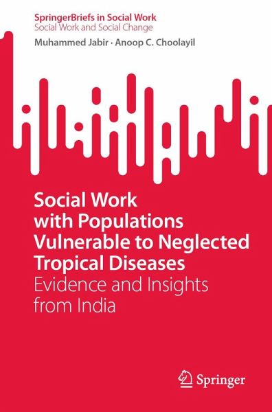 Social Work with Populations Vulnerable to Neglected Tropical Diseases (eBook, PDF)
