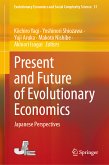 Present and Future of Evolutionary Economics (eBook, PDF)