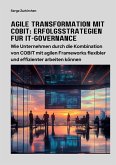 Agile Transformation mit COBIT: Erfolgsstrategien für IT-Governance (eBook, ePUB)