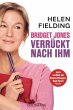 Verrückt nach ihm / Bridget Jones Bd.4 - Bild 1