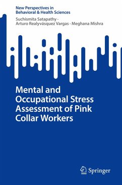 Mental and Occupational Stress Assessment of Pink Collar Workers - Satapathy, Suchismita;Realyvásquez Vargas, Arturo;Mishra, Meghana