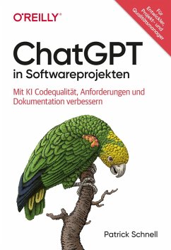 ChatGPT in Softwareprojekten (eBook, PDF) - Schnell, Patrick