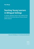 Teaching Young Learners in Bilingual Settings (eBook, ePUB) Teaching Young Learners in Bilingual Settings (eBook, ePUB)