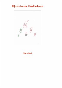 Hjertenisserne i Nøddeskoven (eBook, ePUB) - Bach, Marie