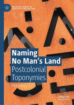 Naming No Man's Land (eBook, PDF) - Carter, Paul