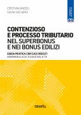 Contenzioso e processo tributario nel Superbonus e nei bonus edilizi (eBook, PDF) Contenzioso e processo tributario nel Superbonus e nei bonus edilizi (eBook, PDF)