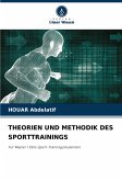 THEORIEN UND METHODIK DES SPORTTRAININGS