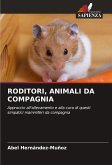 RODITORI, ANIMALI DA COMPAGNIA RODITORI, ANIMALI DA COMPAGNIA