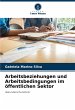 Arbeitsbeziehungen und... - Bild 1